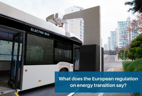 What does the European regulation on energy transition say?