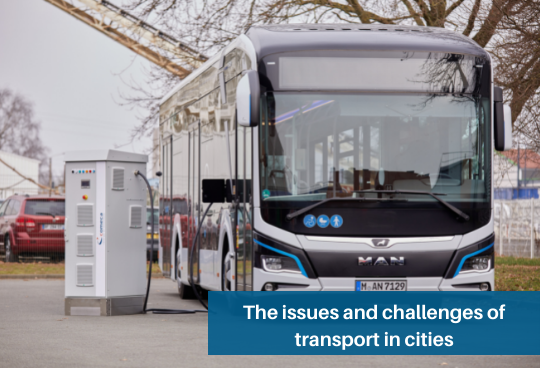 The issues and challenges of transport in cities